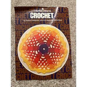 Columbia Minerva  The Art of Crochet Paperback Book by Pauline Chatterton